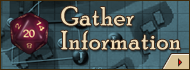 Gather Information