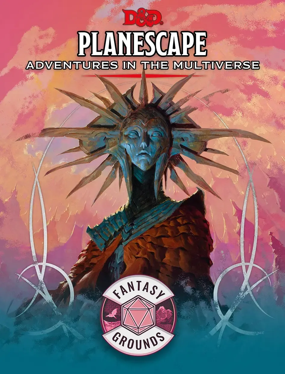 D&D Planescape: Adventures in the Multiverse for Fantasy Grounds